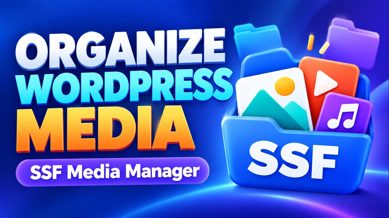 SSF Media Manager — organise WordPress media